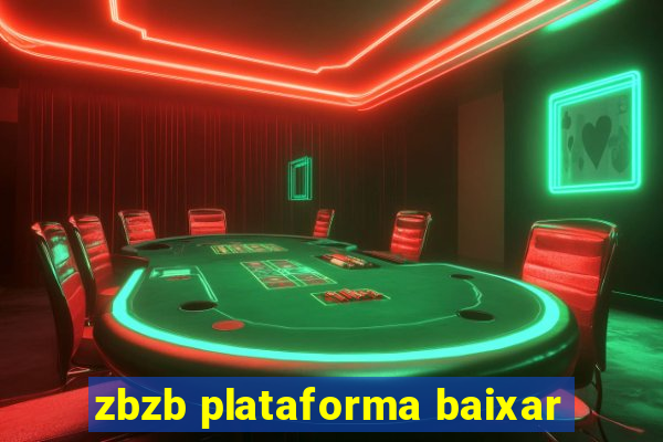 zbzb plataforma baixar